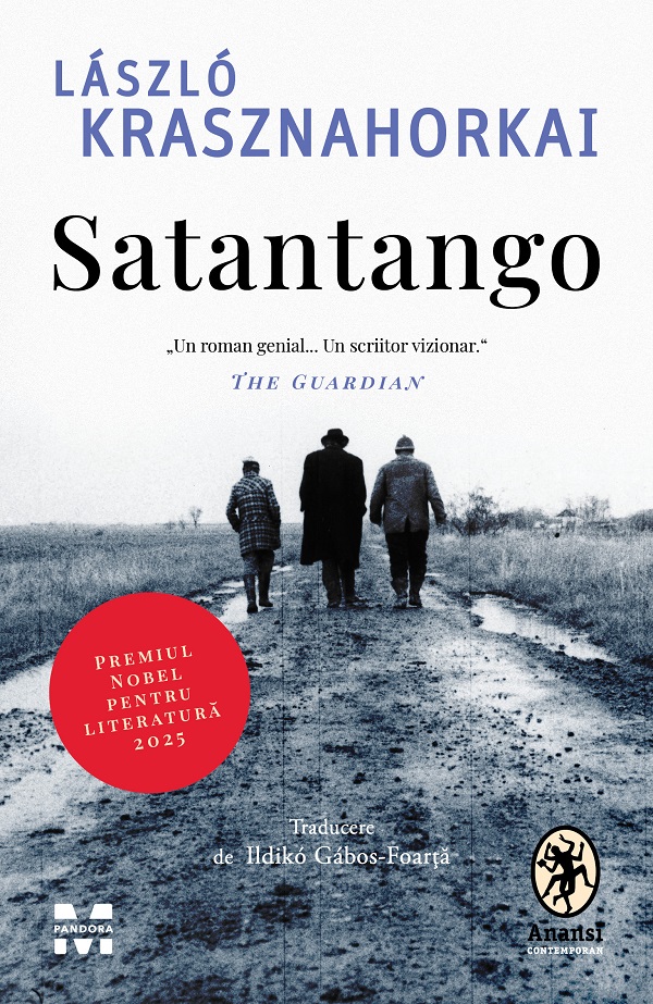 Satantango De (autor): Laszlo Krasznahorkai