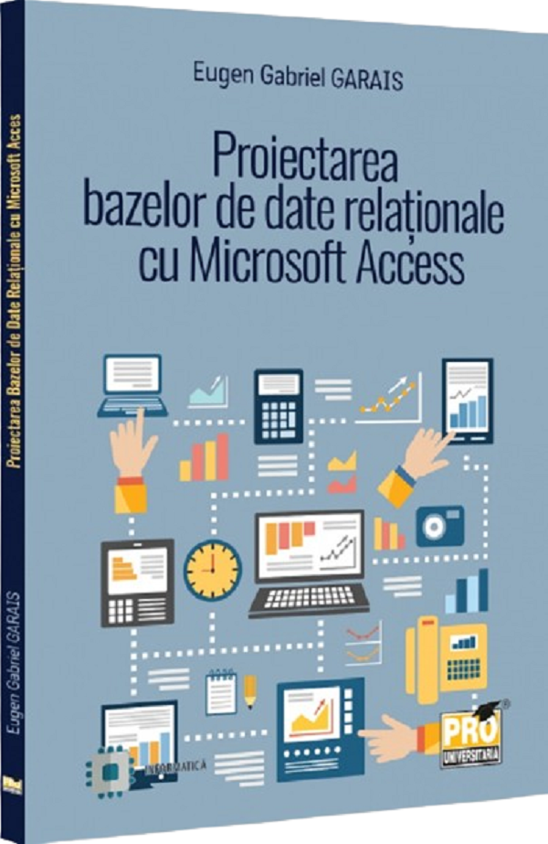 Proiectarea bazelor de date relaționale cu Microsoft Access